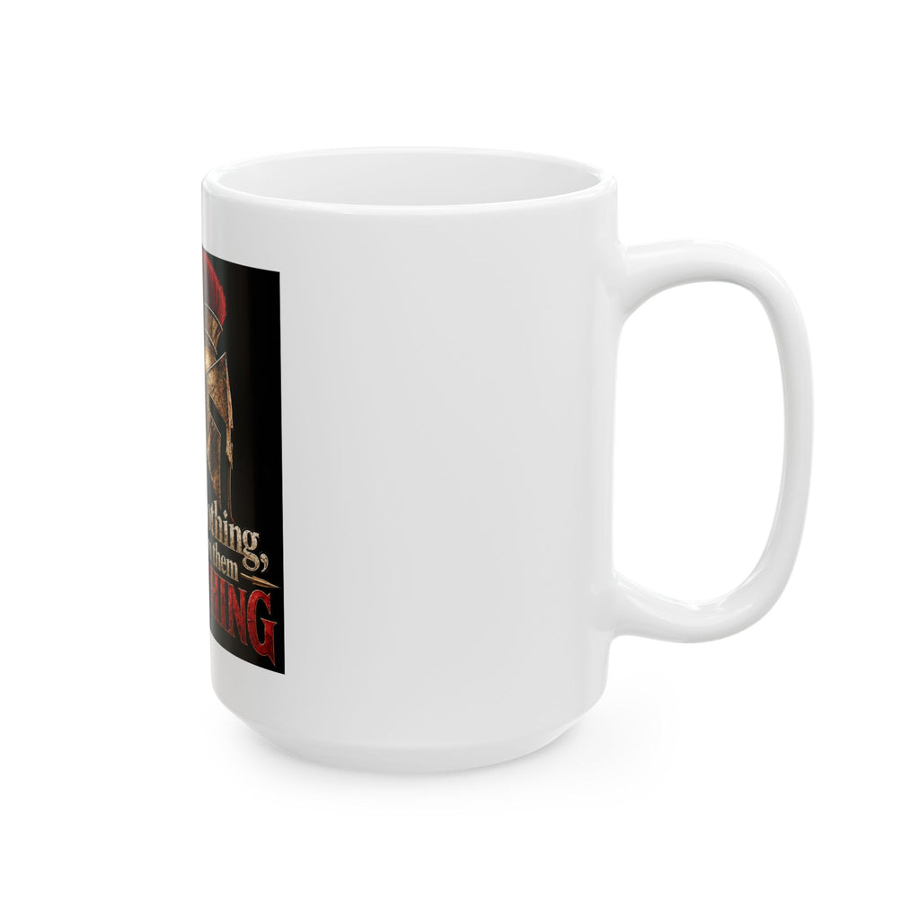 Spartan Helmet - Take Everything - Ceramic Mug 11oz and 15oz