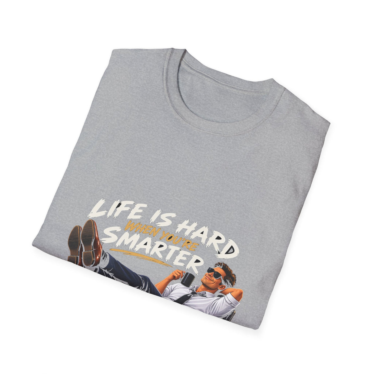 Smarter Than Everybody - Classic Tee