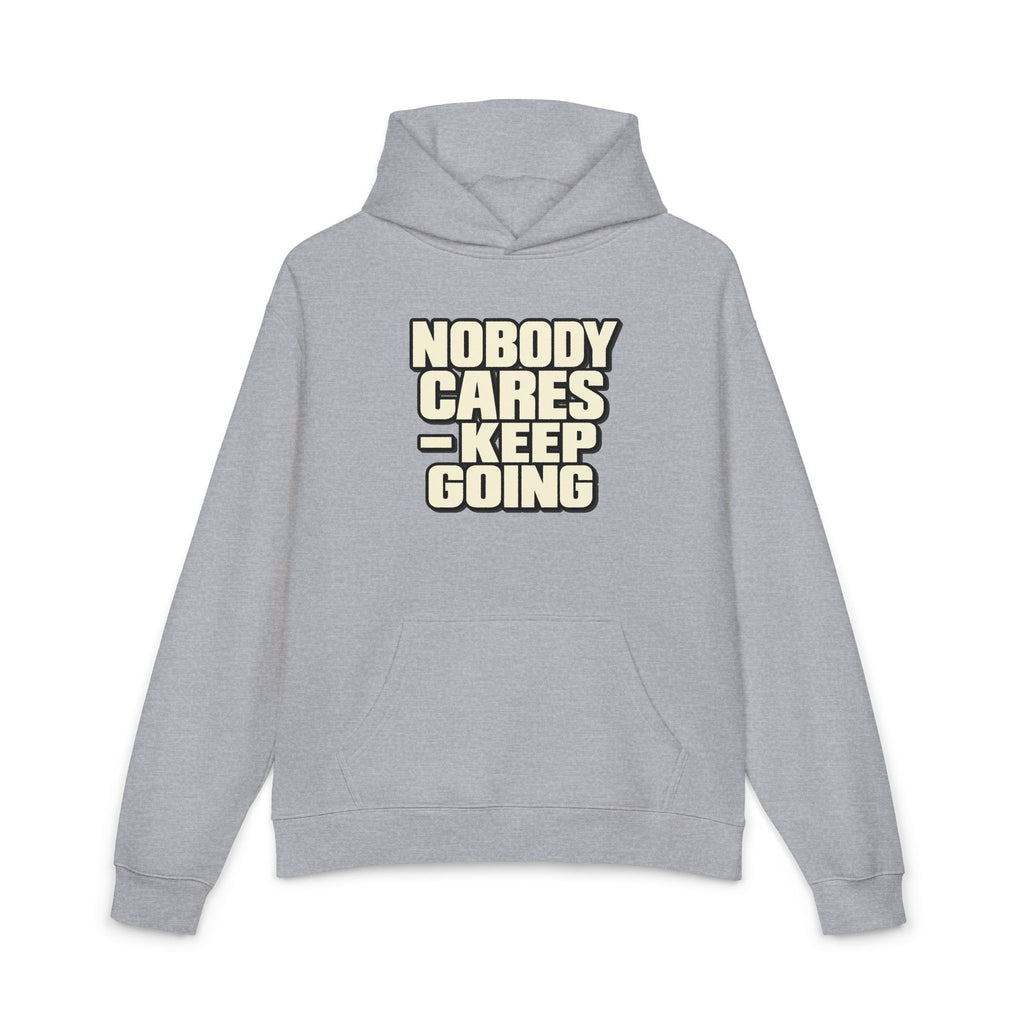 Nobody Cares - Keep Going - Hoodie