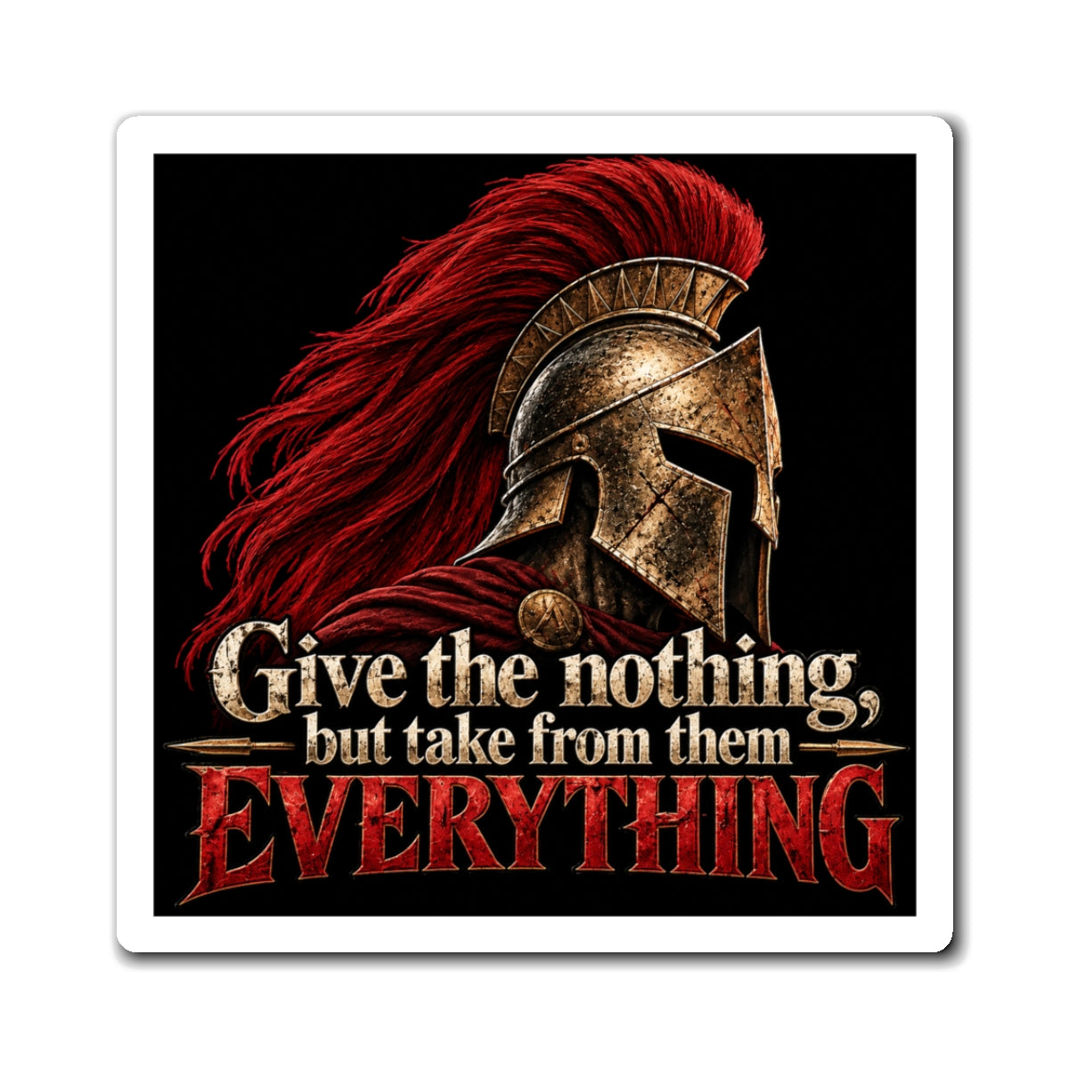 Spartan Helmet - Take Everything - Magnet