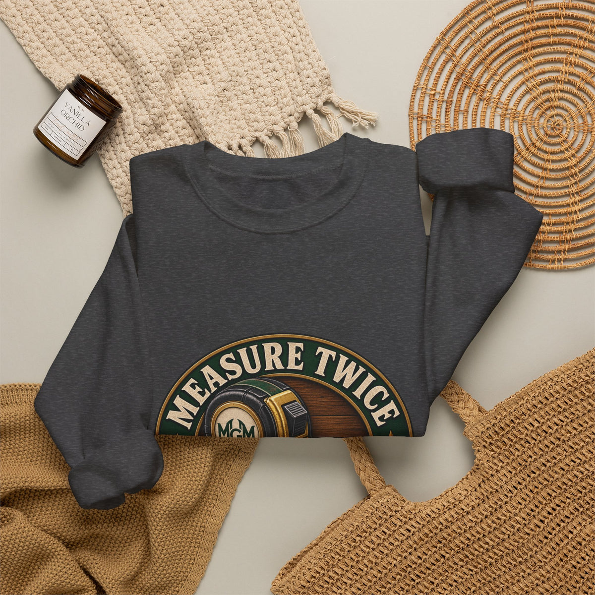 Measure Twice, Order More - Crewneck Sweatshirt