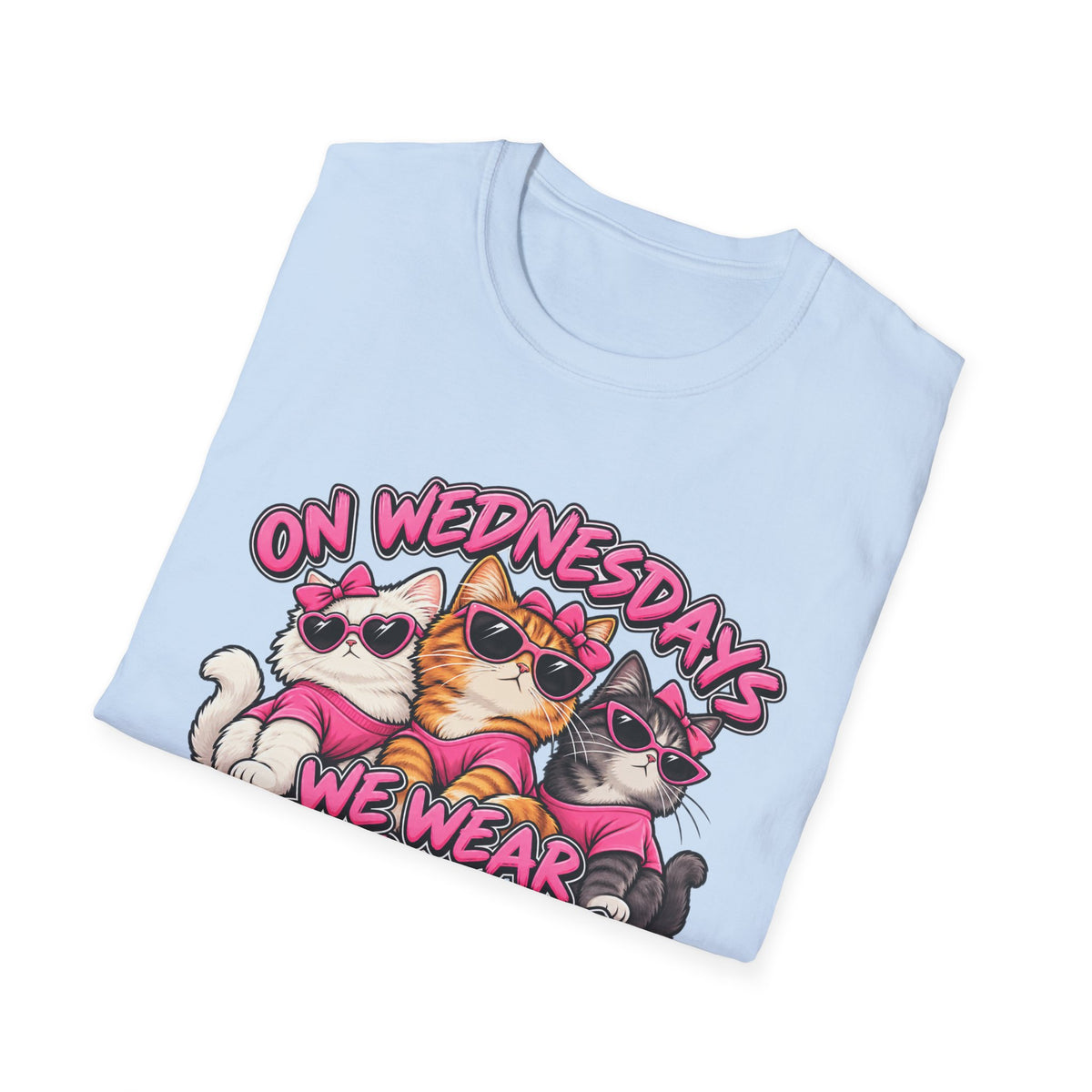 On Wednesdays We Wear Pink - Classic Tee