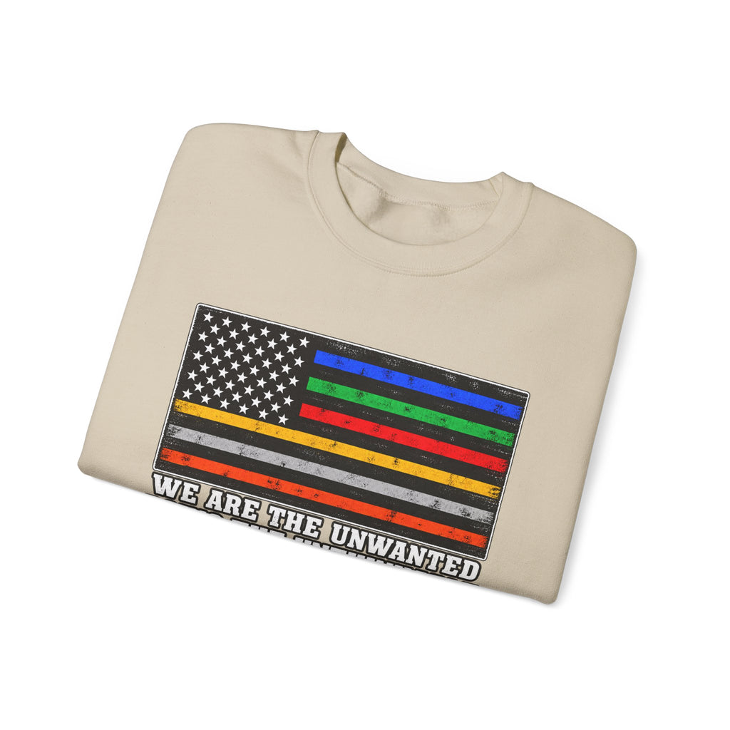 Unwanted, Unthinkable, Ungrateful - Crewneck Sweatshirt