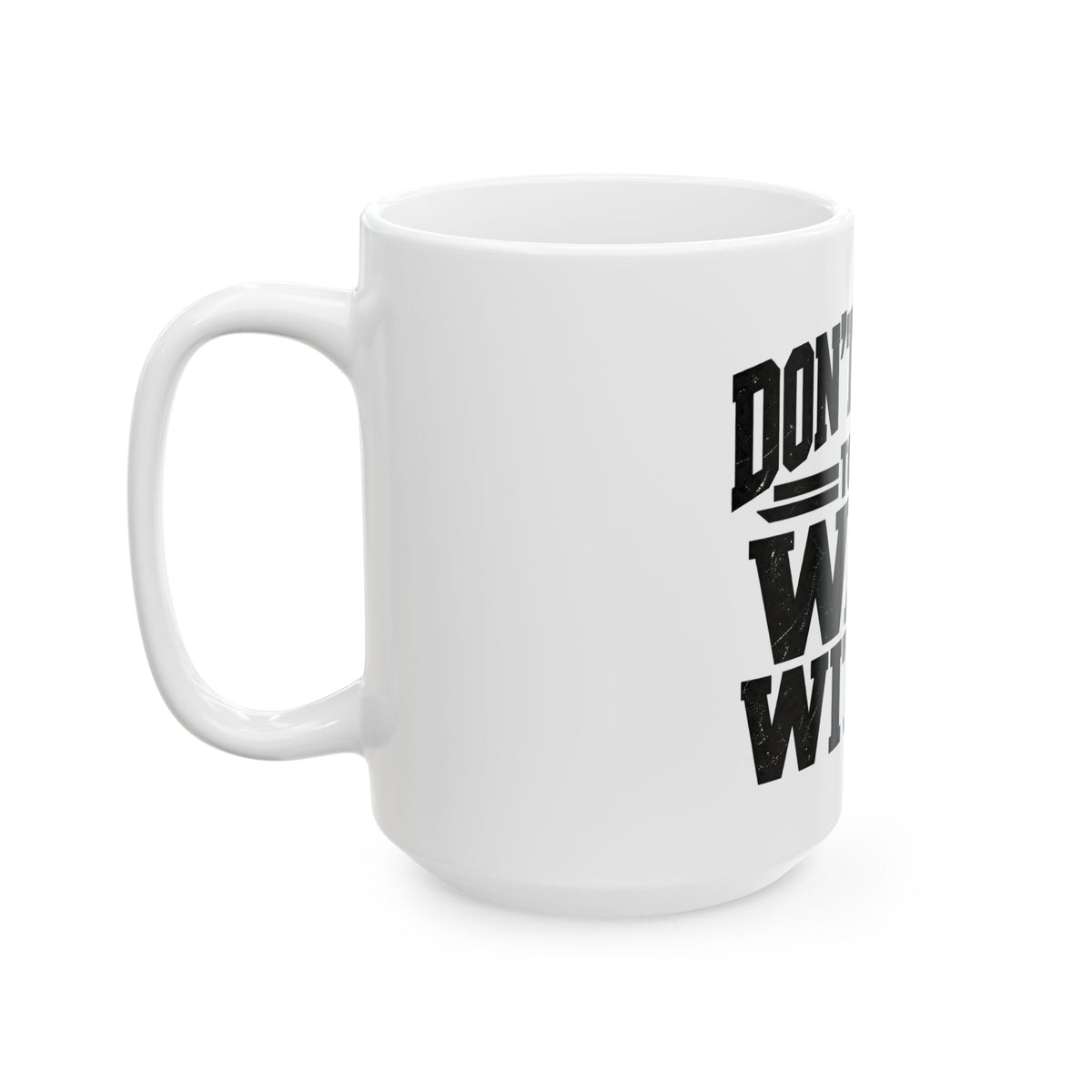 War Within Tee - Ceramic Mug 11oz and 15oz