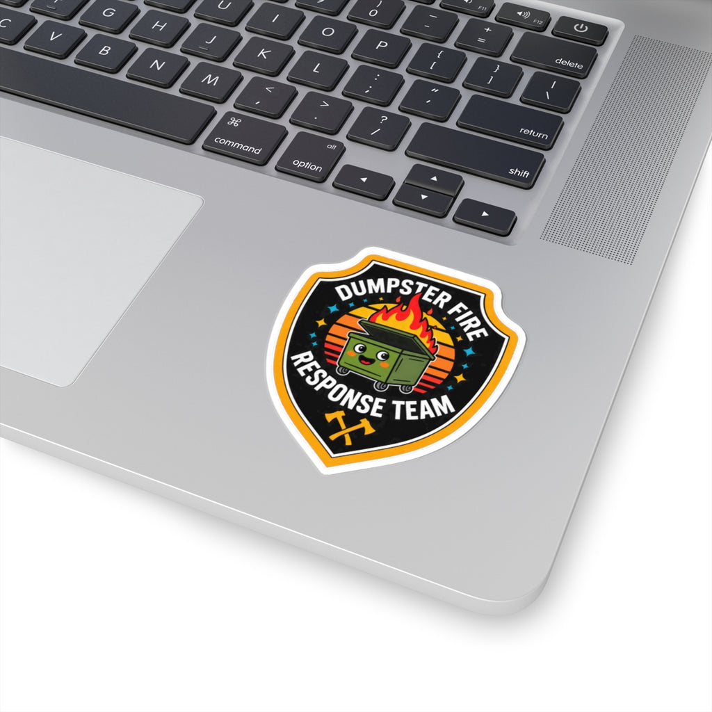 Dumpster Fire Response Team - Kiss-Cut Sticker