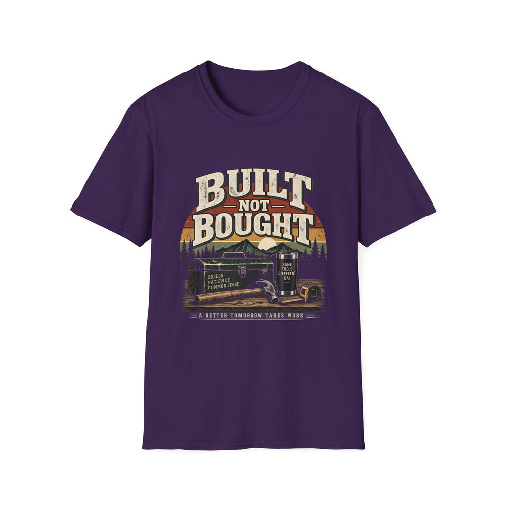Built Not Bought - Classic Tee