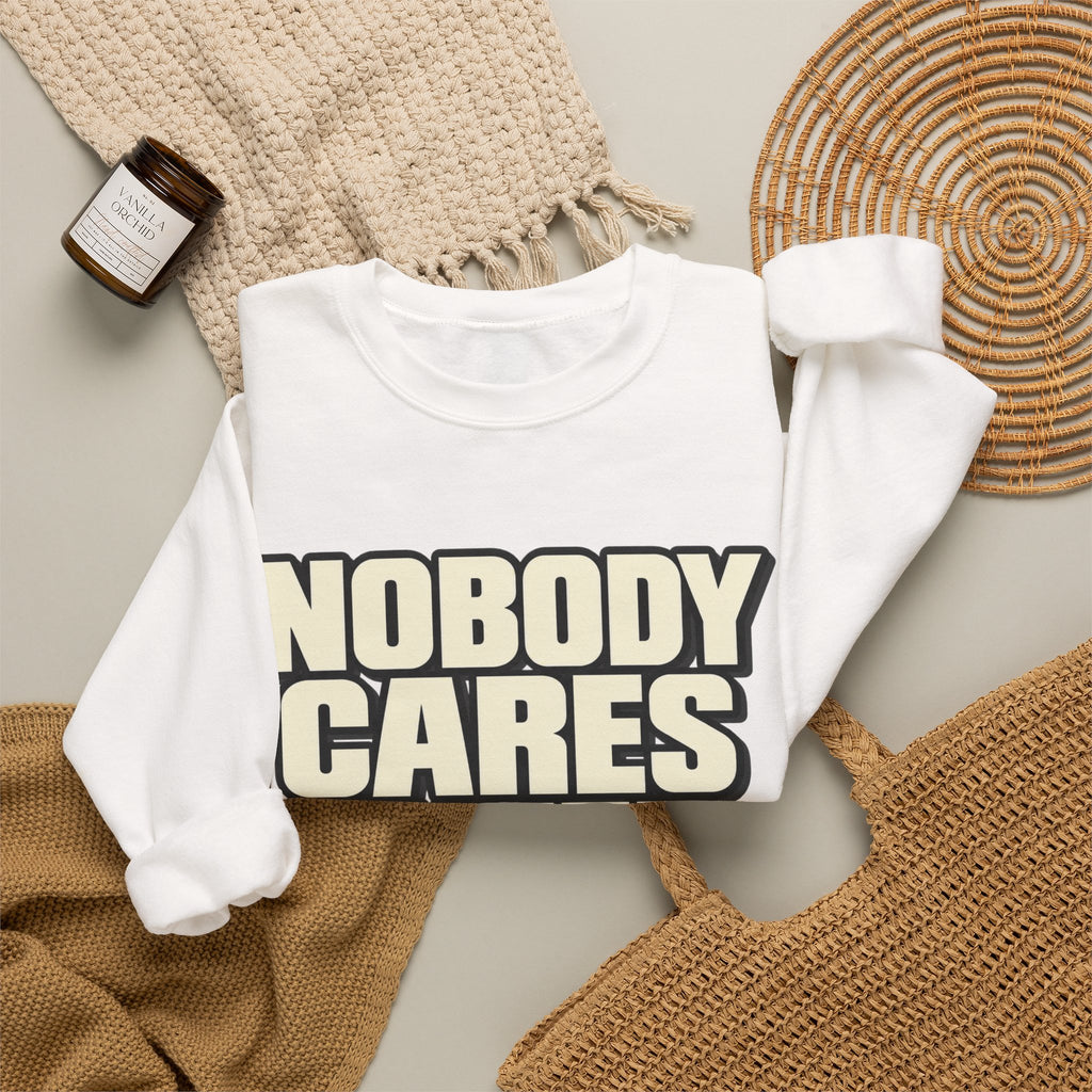 Nobody Cares - Keep Going - Crewneck Sweatshirt