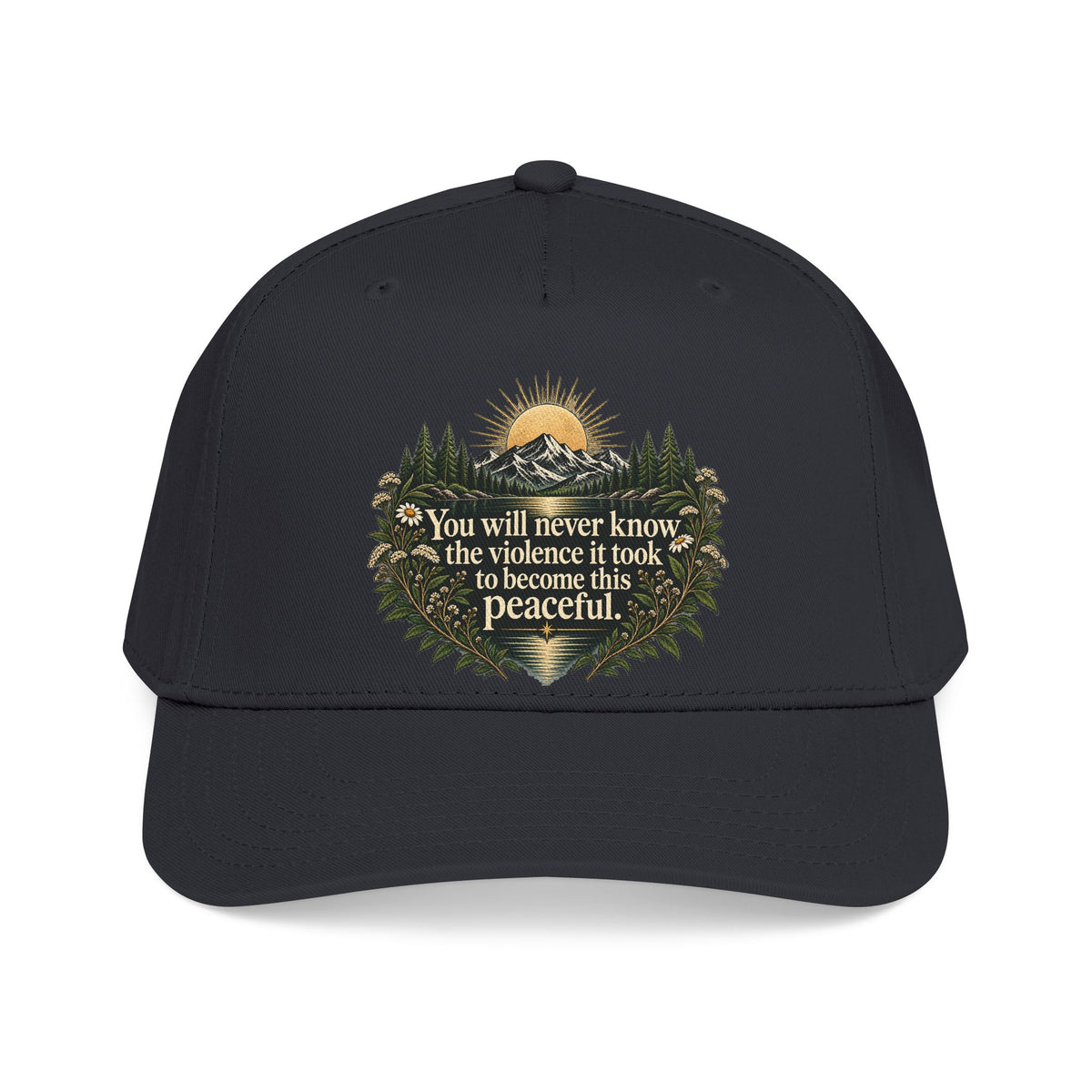 You Will Never Know The Violence It Took To Become This Peaceful - OTTO Baseball Hat