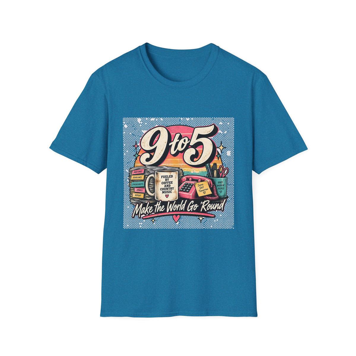 9to5 Make the World Go Round - Classic Tee