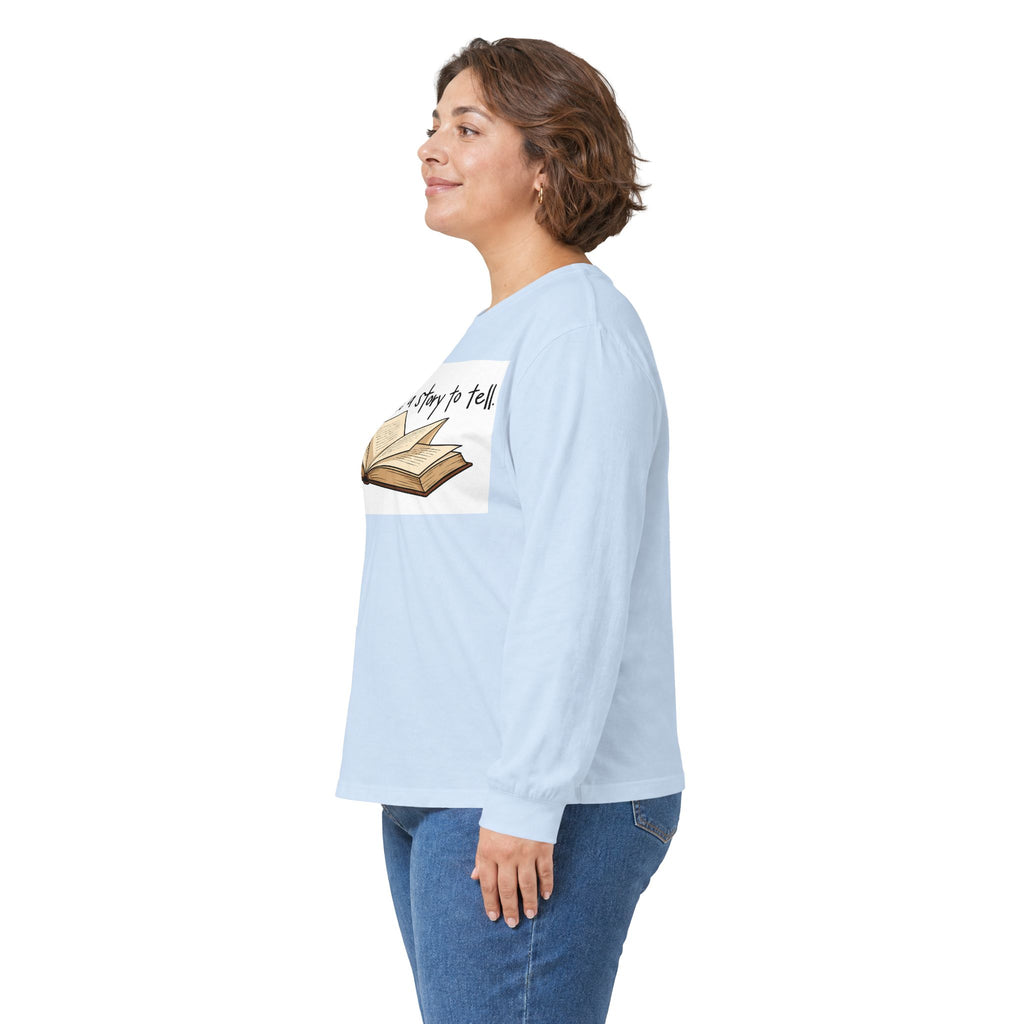 We All Have a Story to Tell - Unisex Ultra Cotton Long Sleeve Tee