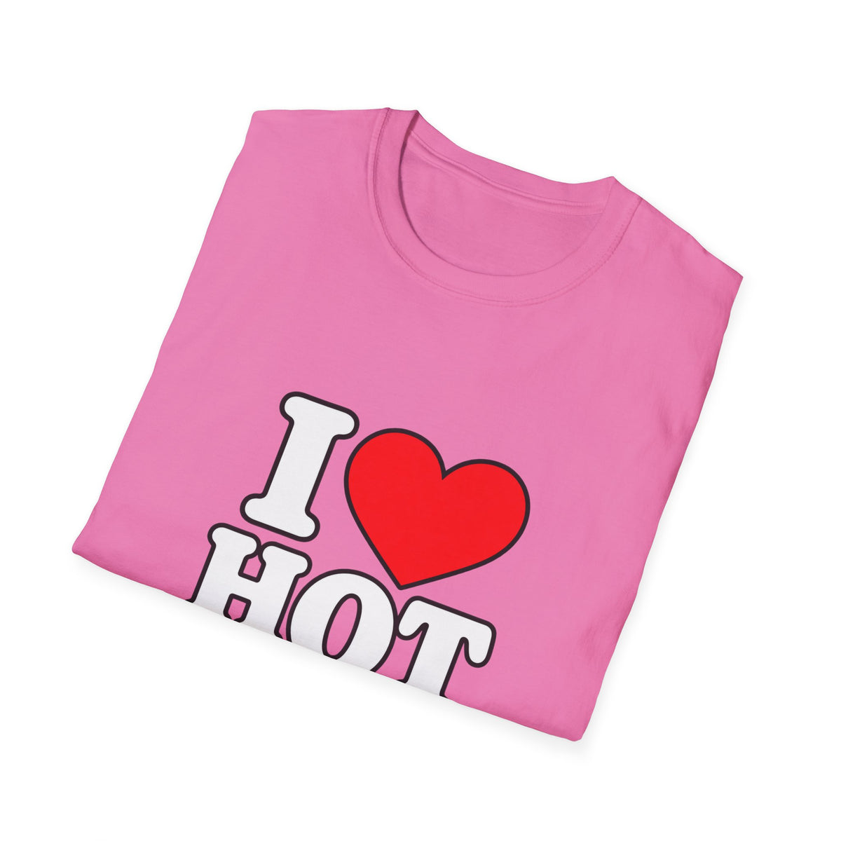 I Love Hot Dads - Classic Tee