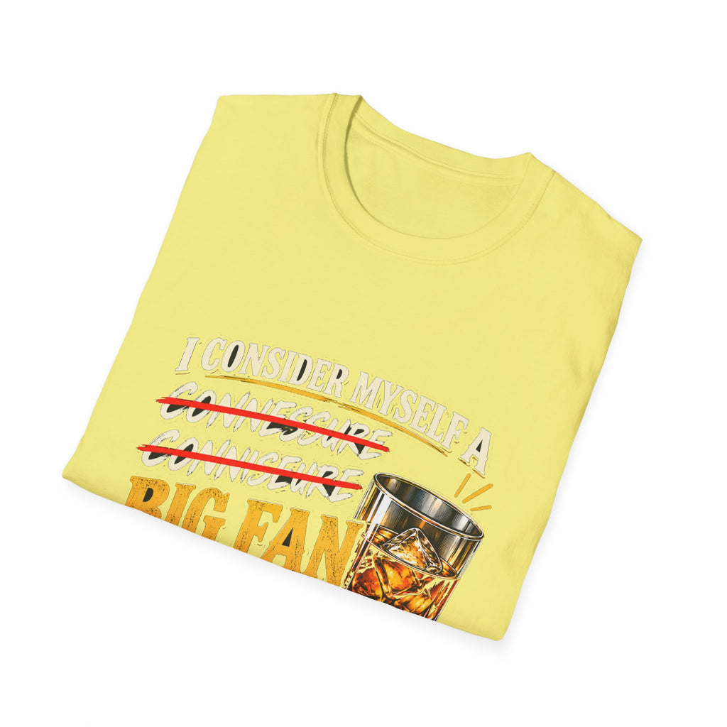 Big Fan of Whiskey - Classic Tee