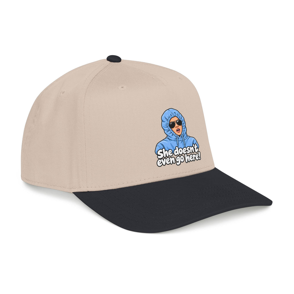 She Doesn't Even Go Here - OTTO Baseball Hat
