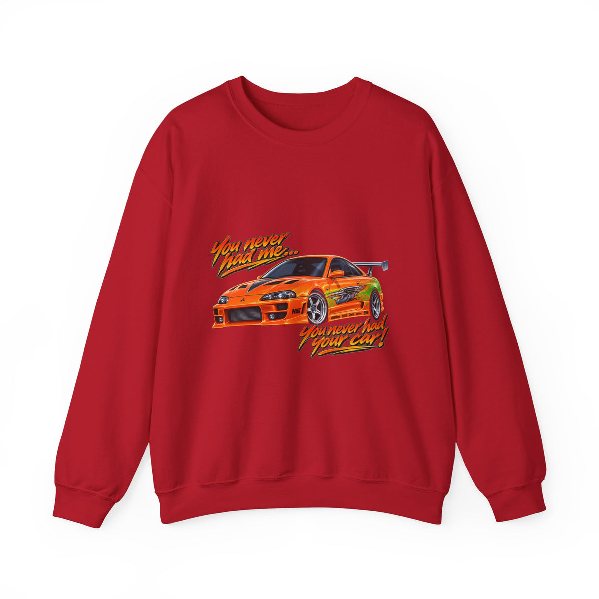 Never had your car - Crewneck Sweatshirt
