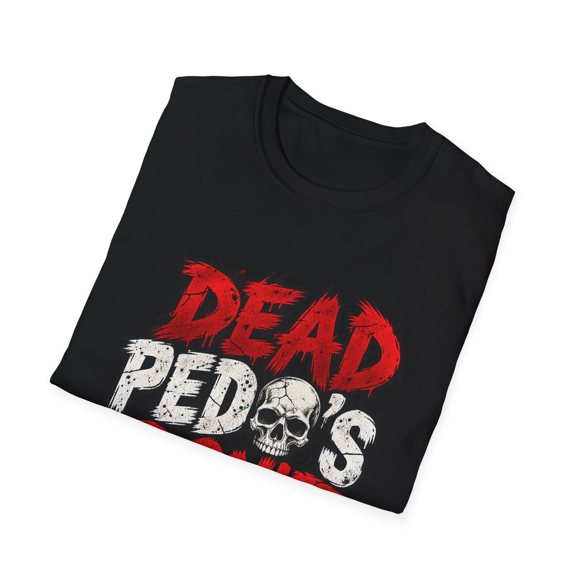 Dead Pedos Dont Reoffend - Classic Tee