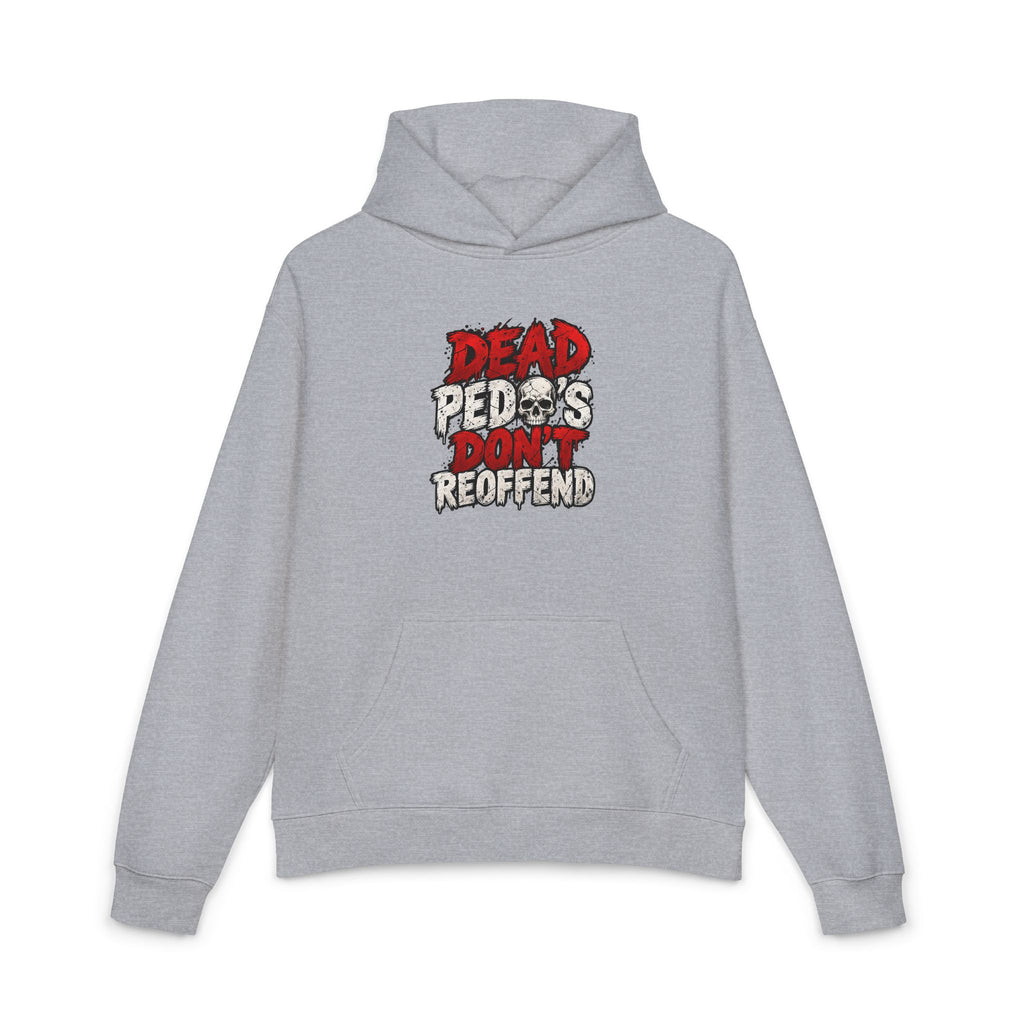 Dead Pedos Dont Reoffend - Hoodie