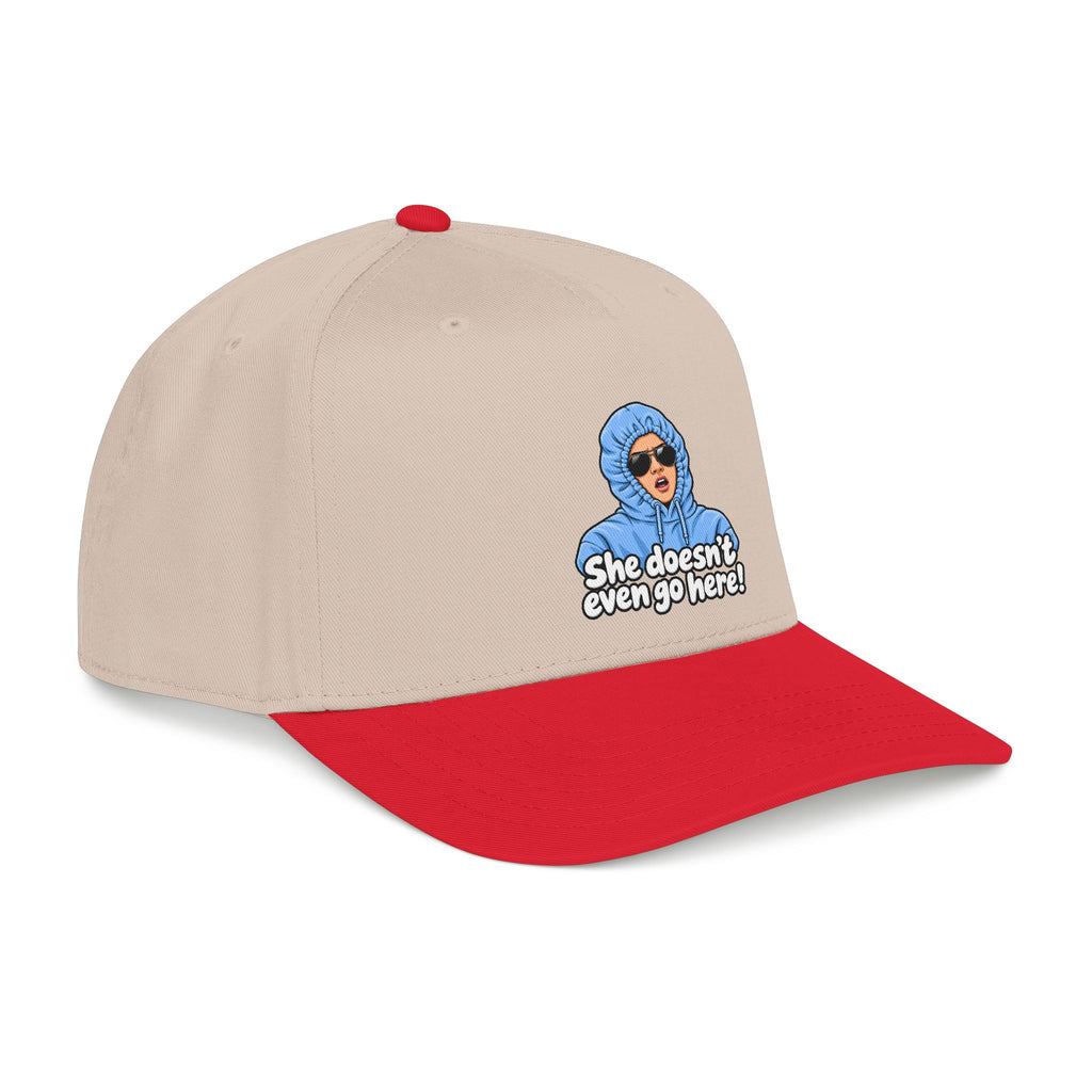 She Doesn't Even Go Here - OTTO Baseball Hat