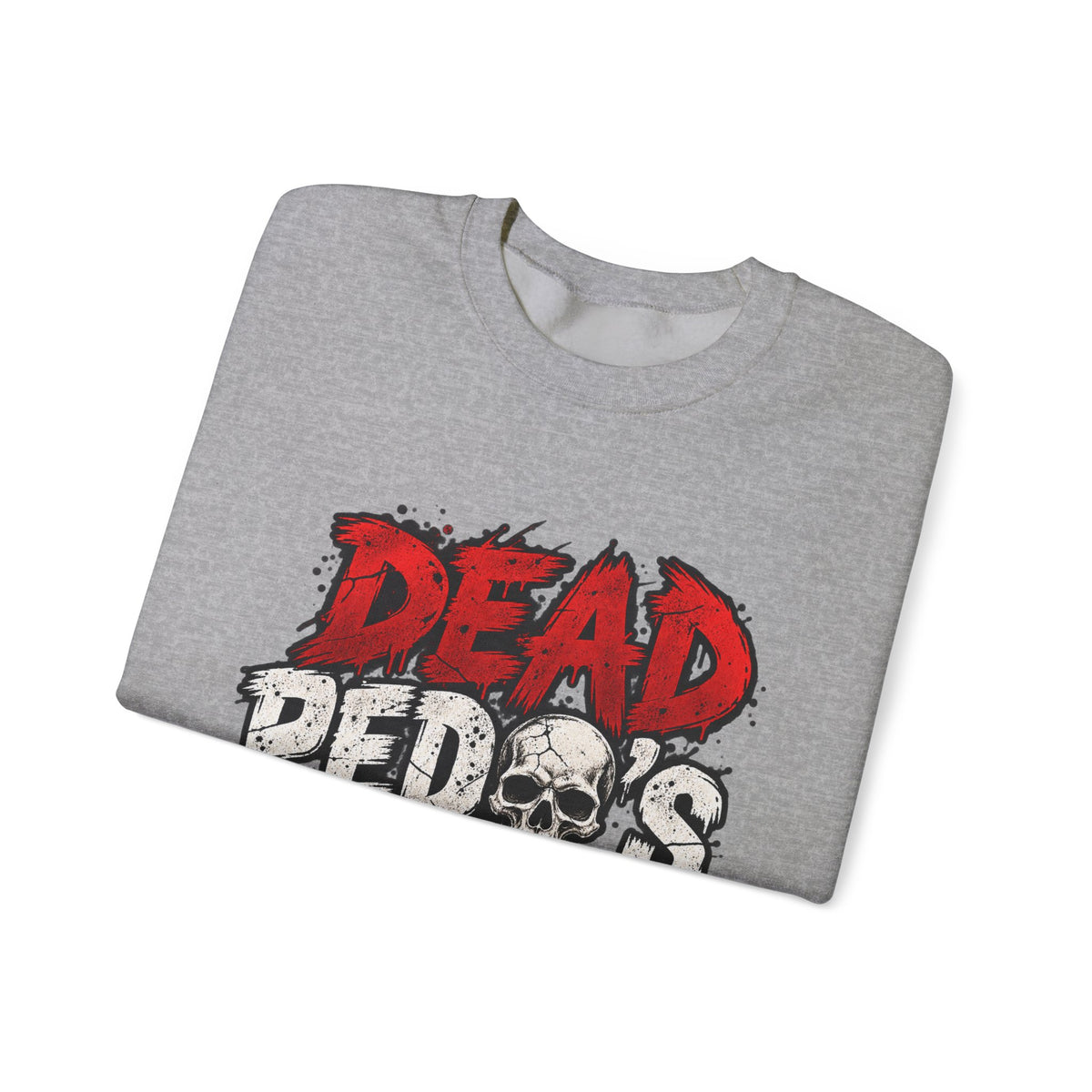 Dead Pedos Dont Reoffend - Crewneck Sweatshirt