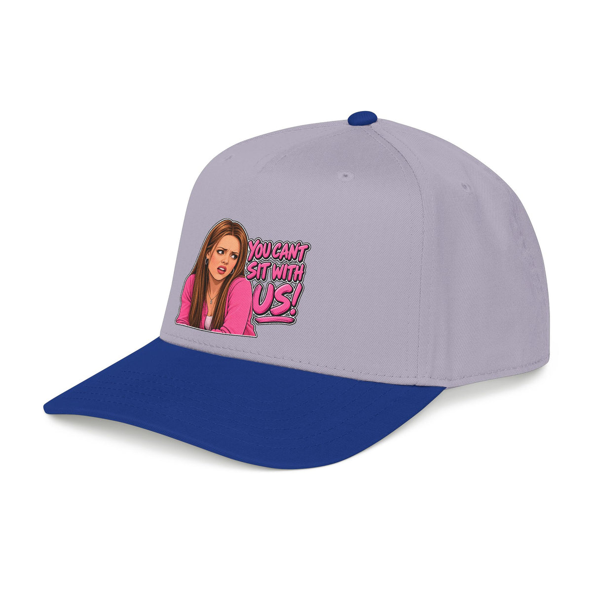 You Cant Sit With Us - OTTO Baseball Hat