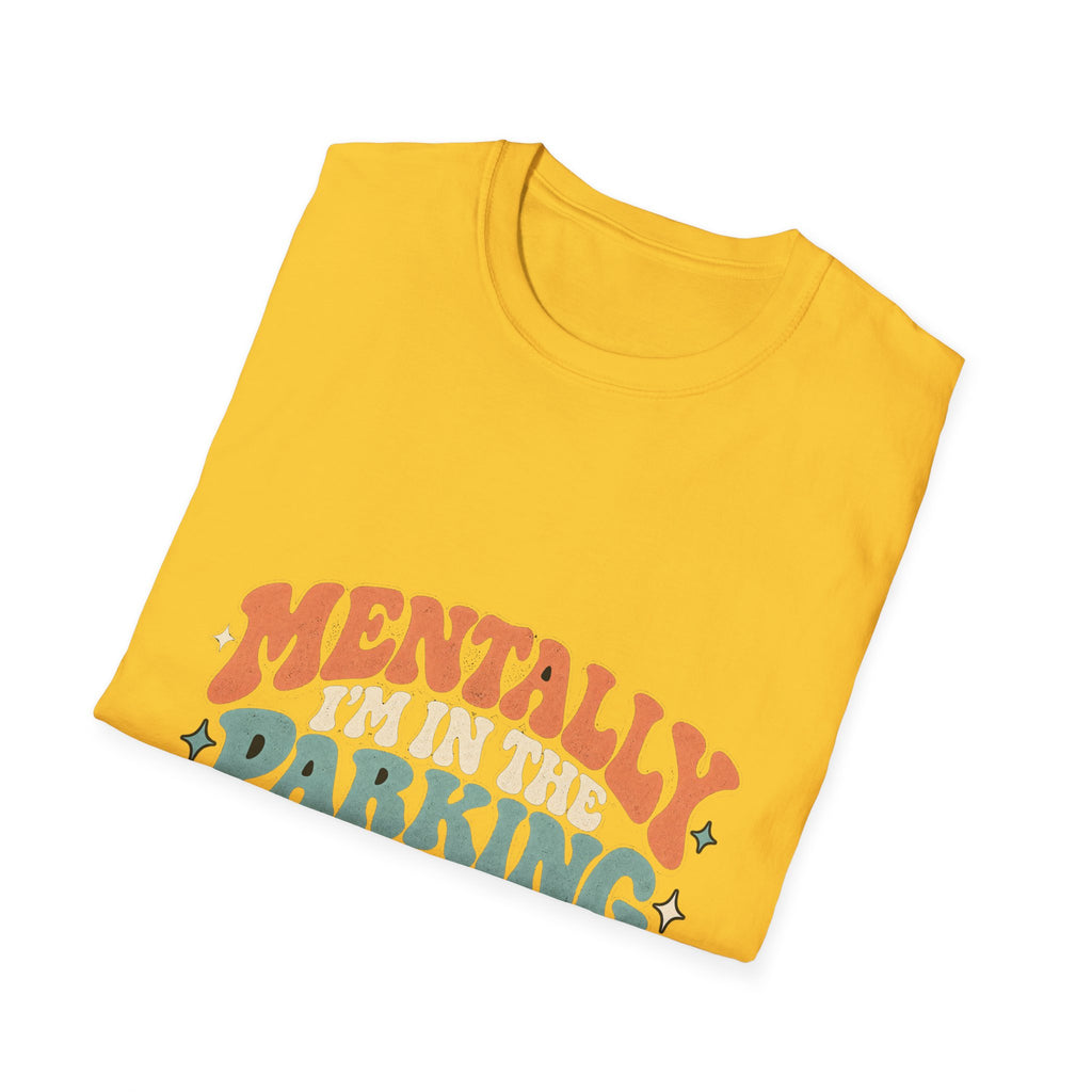 Mental Parking Lot - Classic Tee