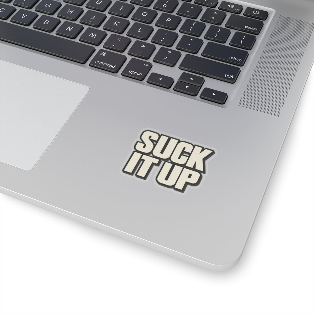 Suck It Up - Kiss-Cut Sticker