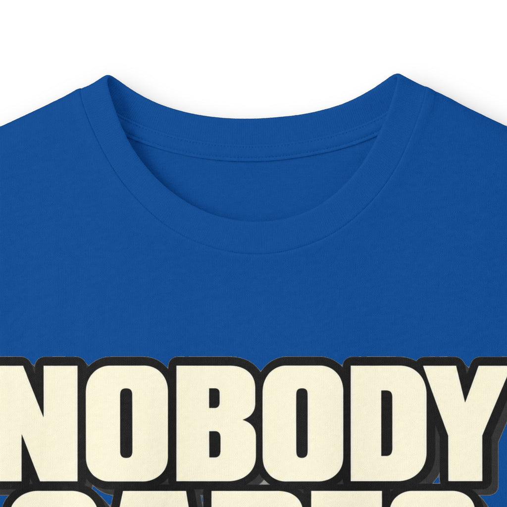 Nobody Cares - Keep Going - Unisex Ultra Cotton Long Sleeve Tee
