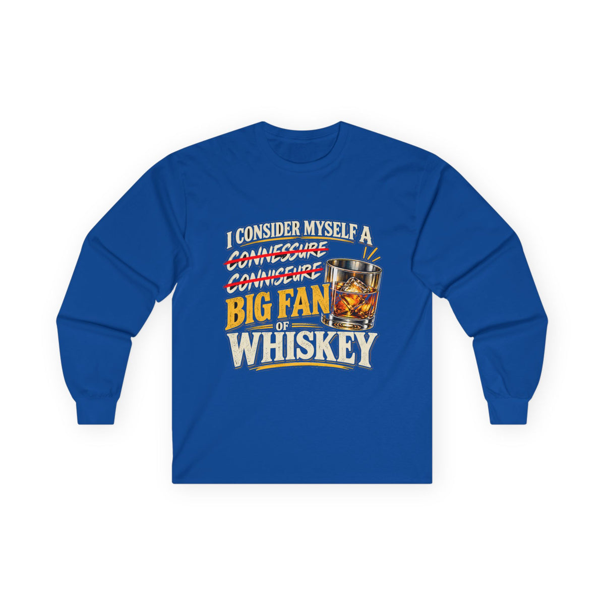 Big Fan of Whiskey - Unisex Ultra Cotton Long Sleeve Tee