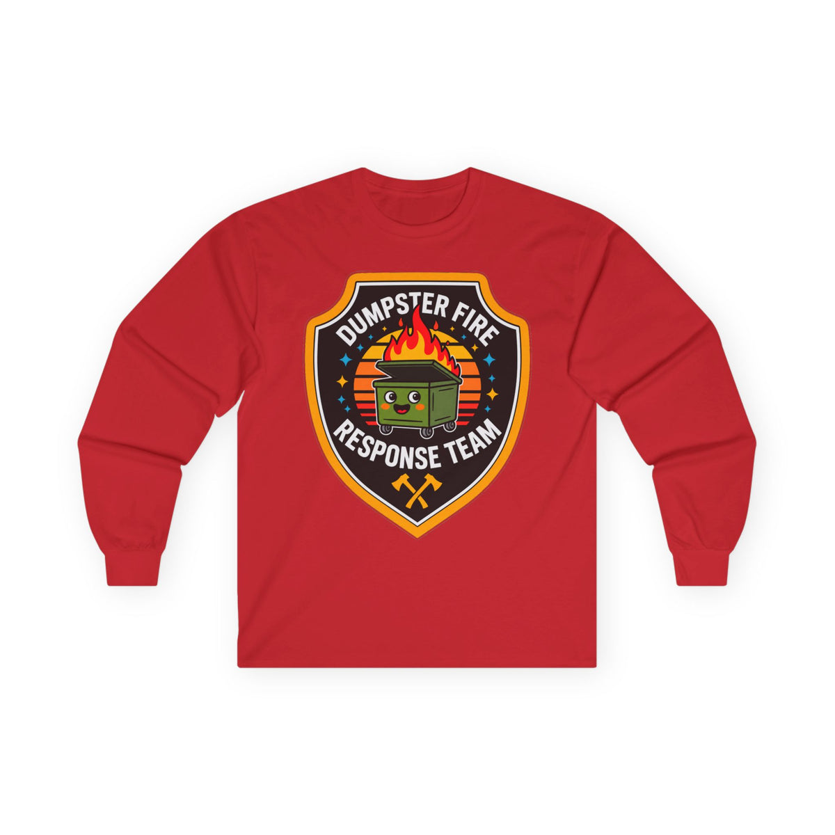 Dumpster Fire Response Team - Unisex Ultra Cotton Long Sleeve Tee