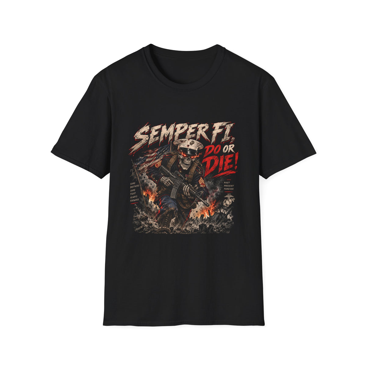 Semper Fi Do or Die - Classic Tee
