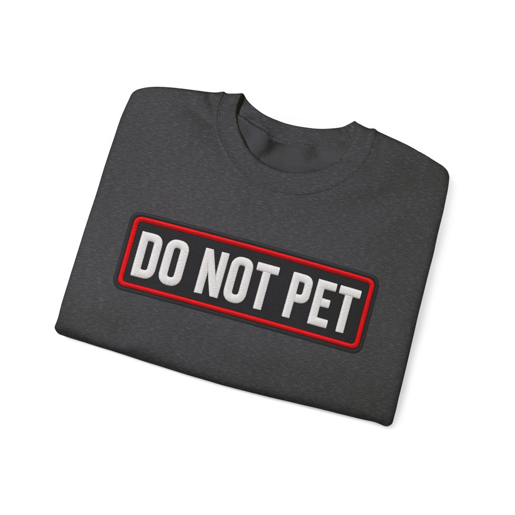 Do Not Pet - Service Dog Patch - Crewneck Sweatshirt