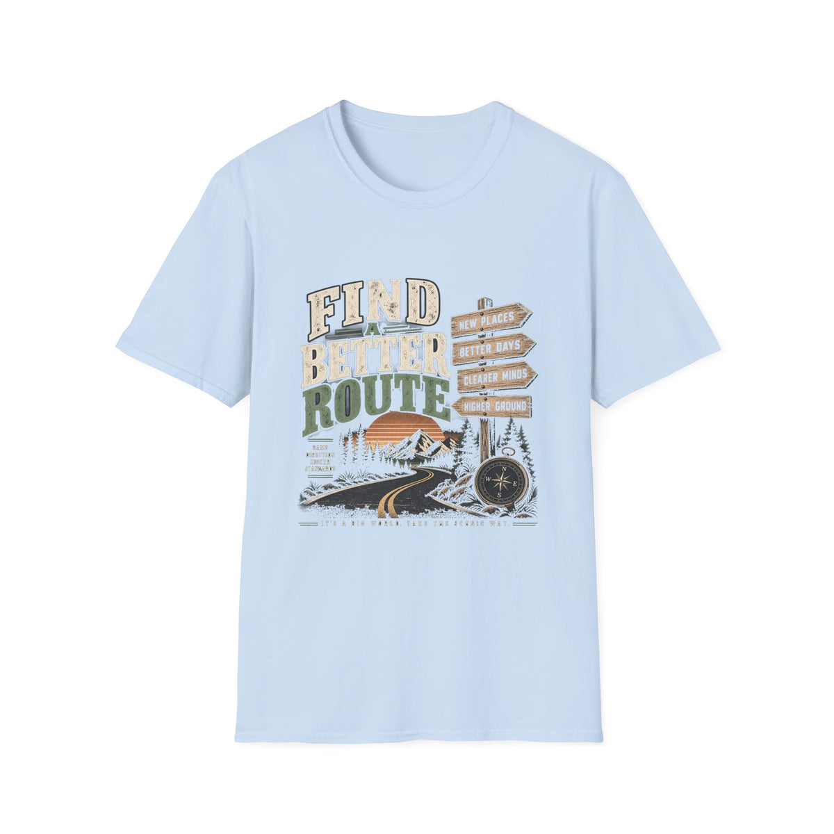 Find A Better Route - Classic Tee