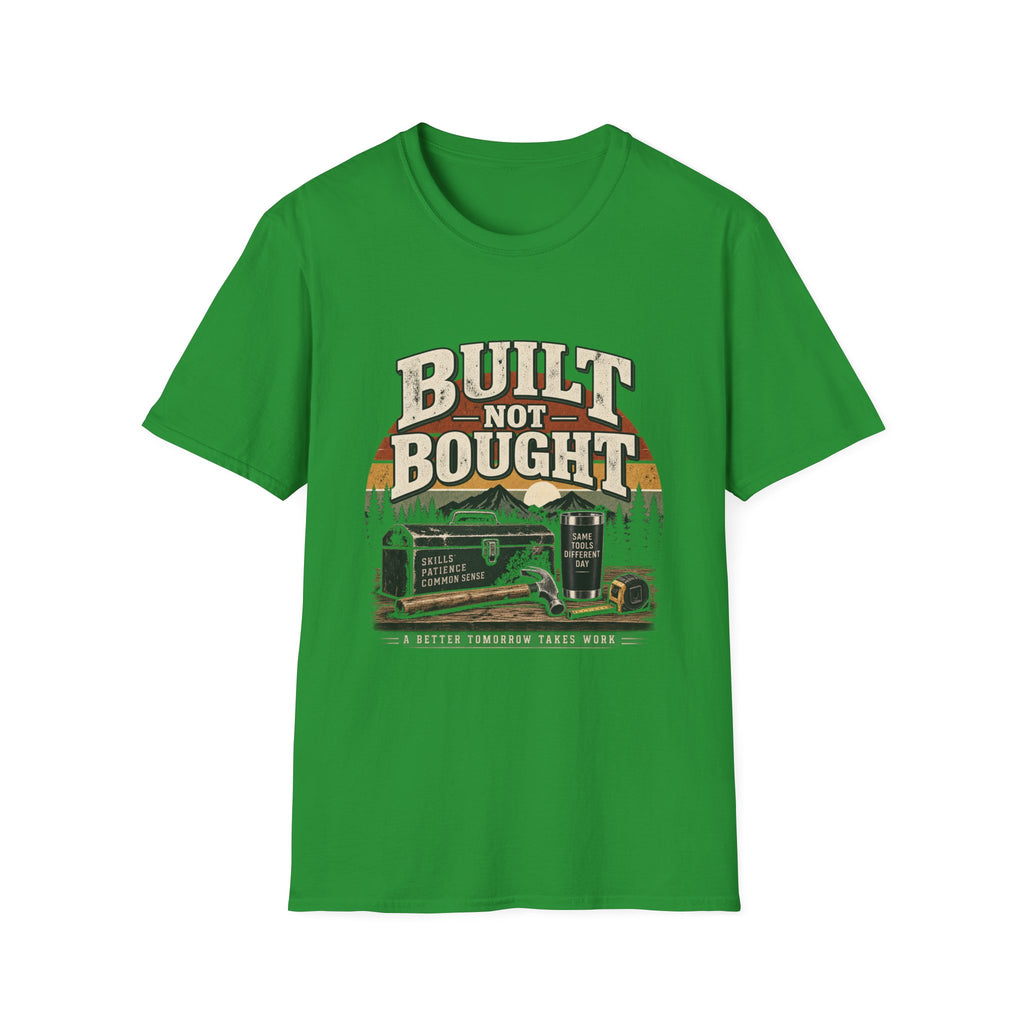 Built Not Bought - Classic Tee