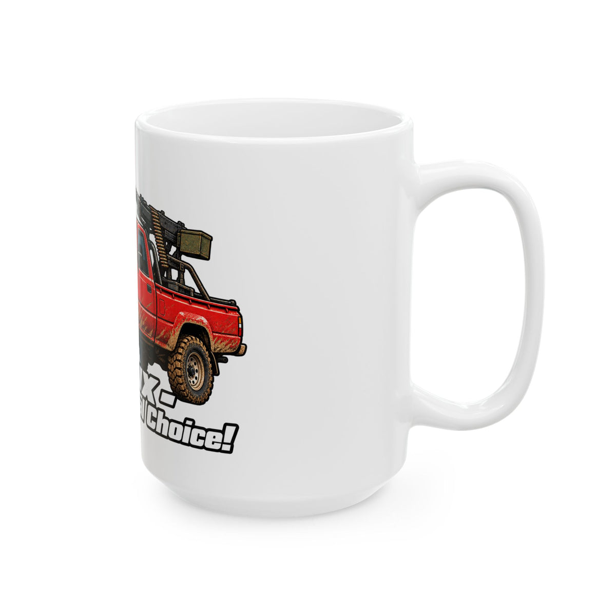 Hilux - the Technical Choice - Ceramic Mug 11oz and 15oz