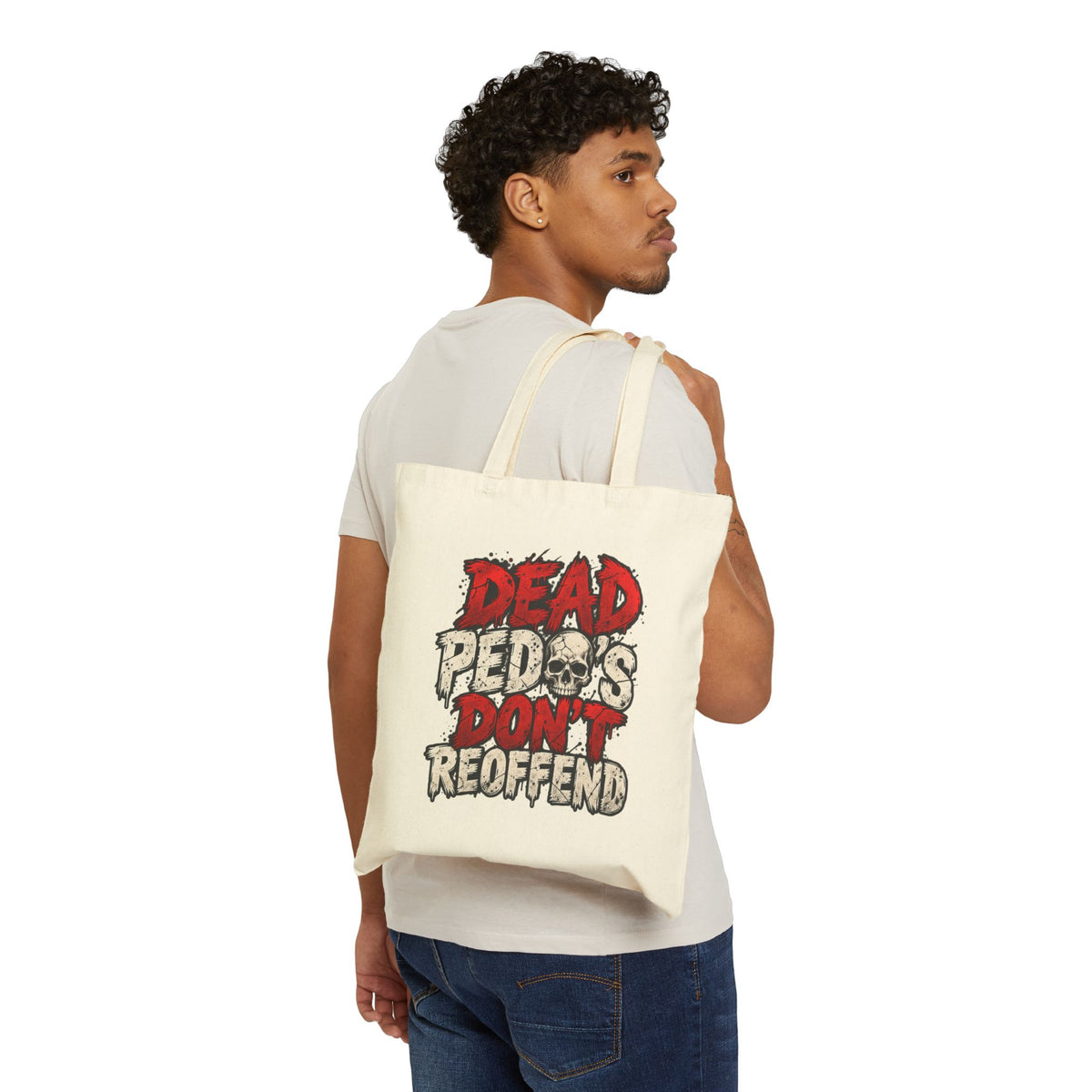 Dead Pedos Dont Reoffend - Canvas Tote