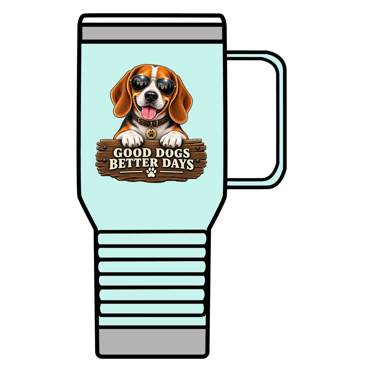 Good Dogs, Better Days - 20oz Insulated Mug
