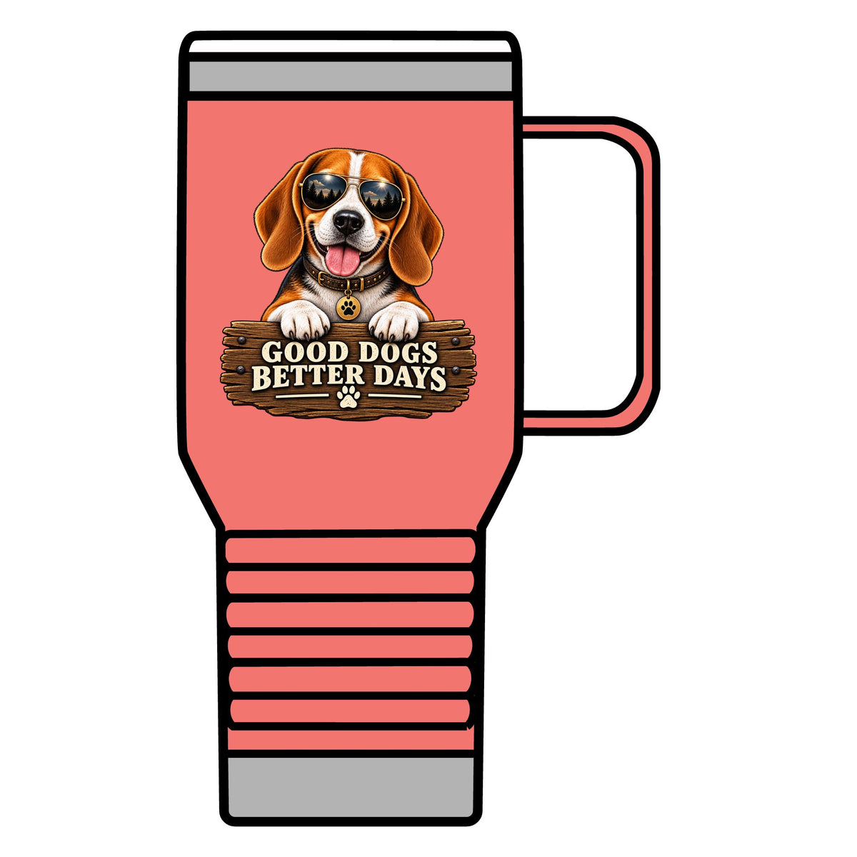 Good Dogs, Better Days - 20oz Insulated Mug