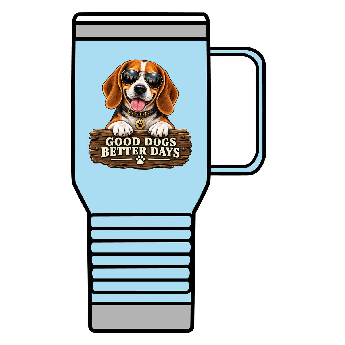 Good Dogs, Better Days - 20oz Insulated Mug