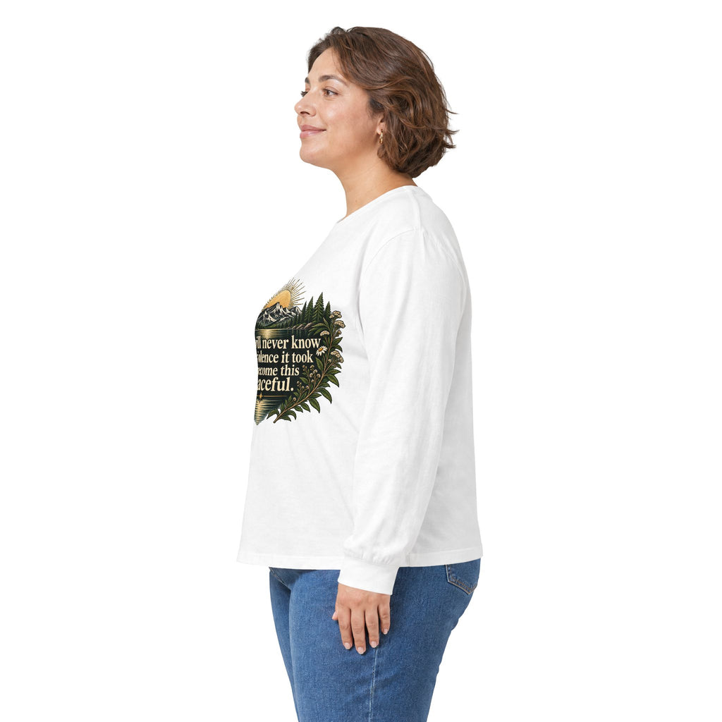 You Will Never Know The Violence It Took To Become This Peaceful - Unisex Ultra Cotton Long Sleeve Tee