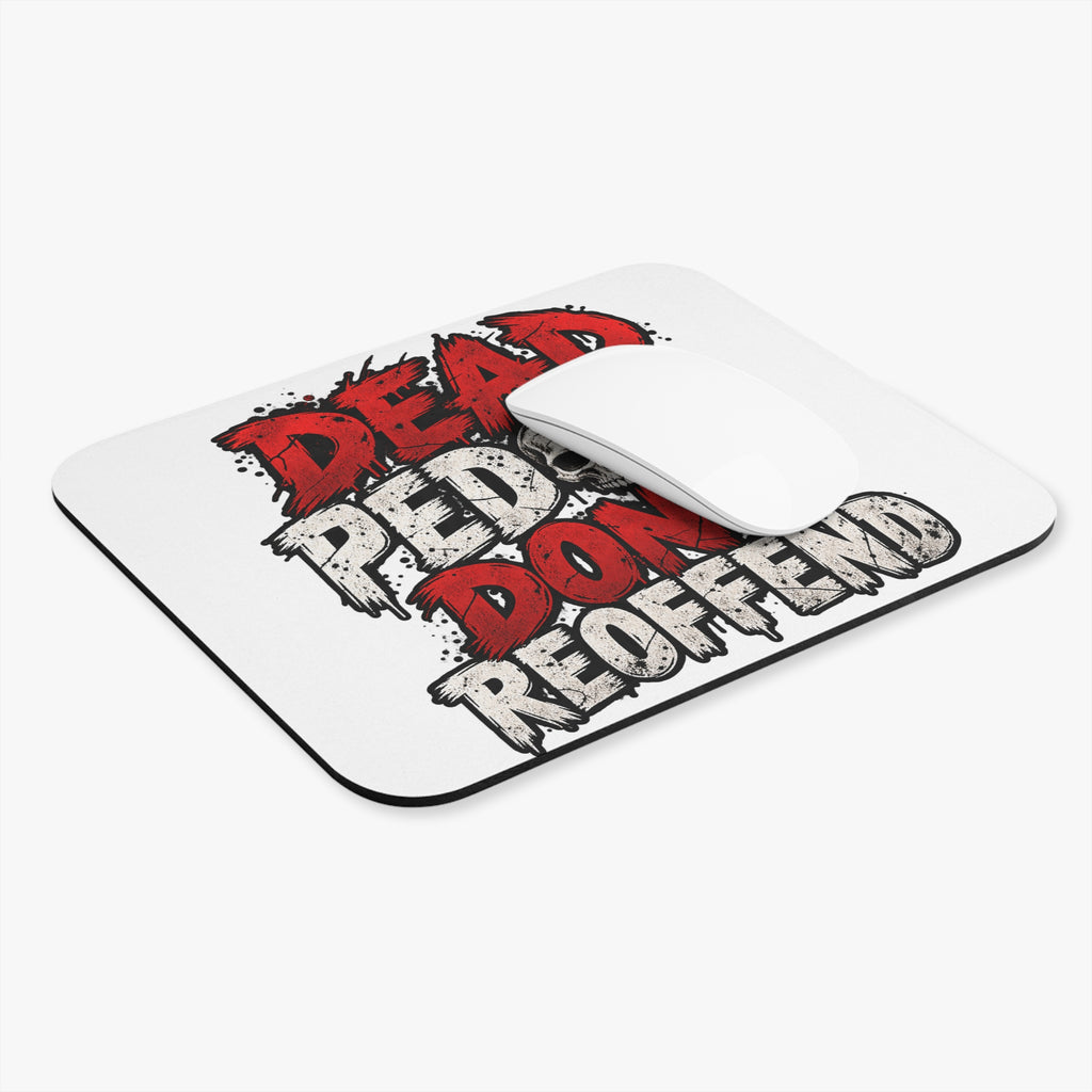 Dead Pedos Dont Reoffend - Mouse Pad