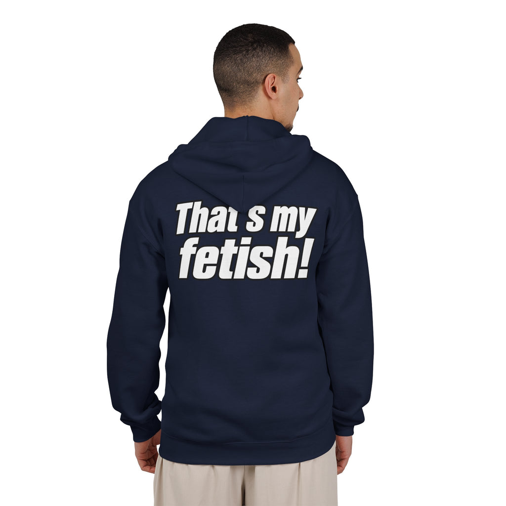 Thats My Fetish - Full-Zip Hooded Sweatshirt