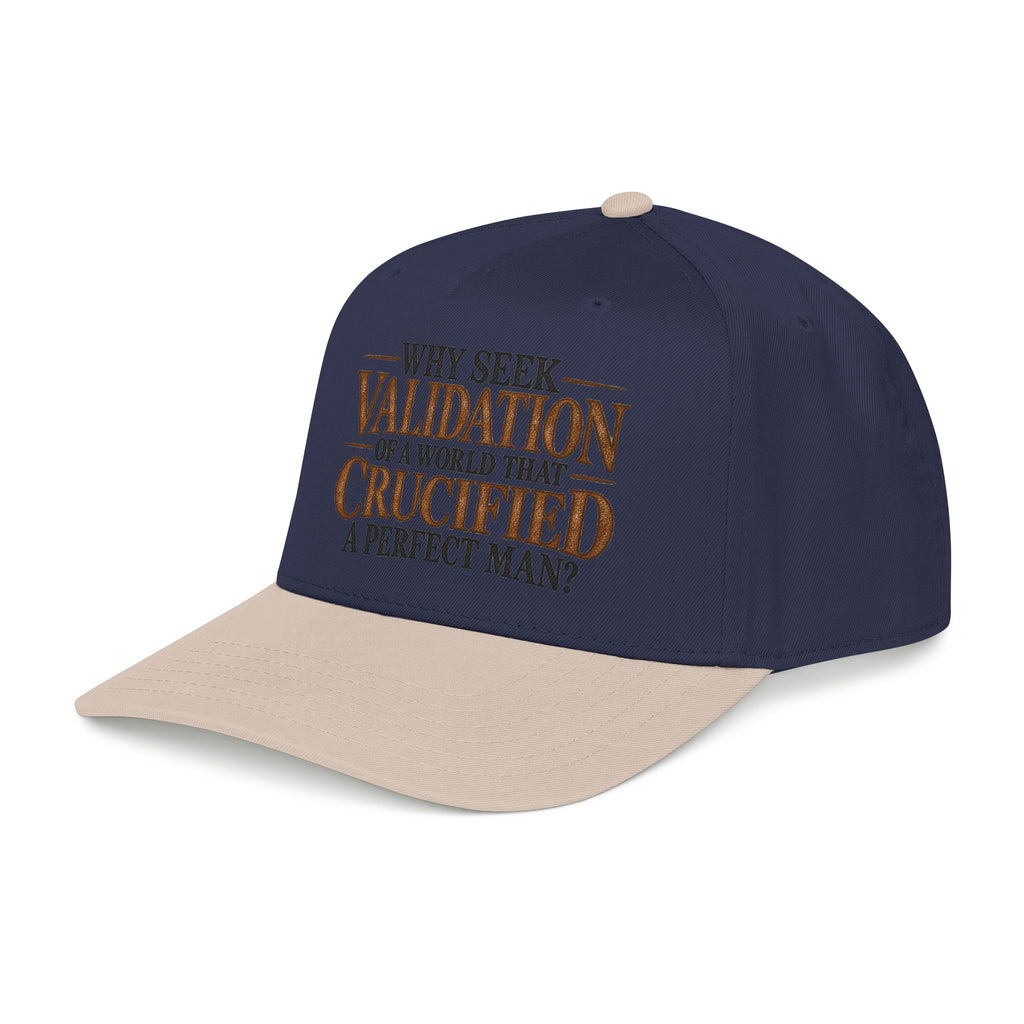 Why Seek Validation - OTTO Baseball Hat