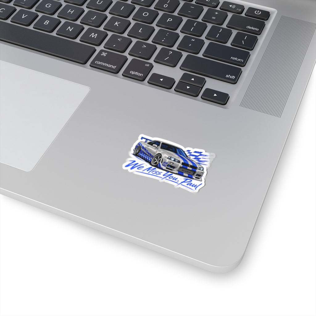 We miss you Paul - Kiss-Cut Sticker