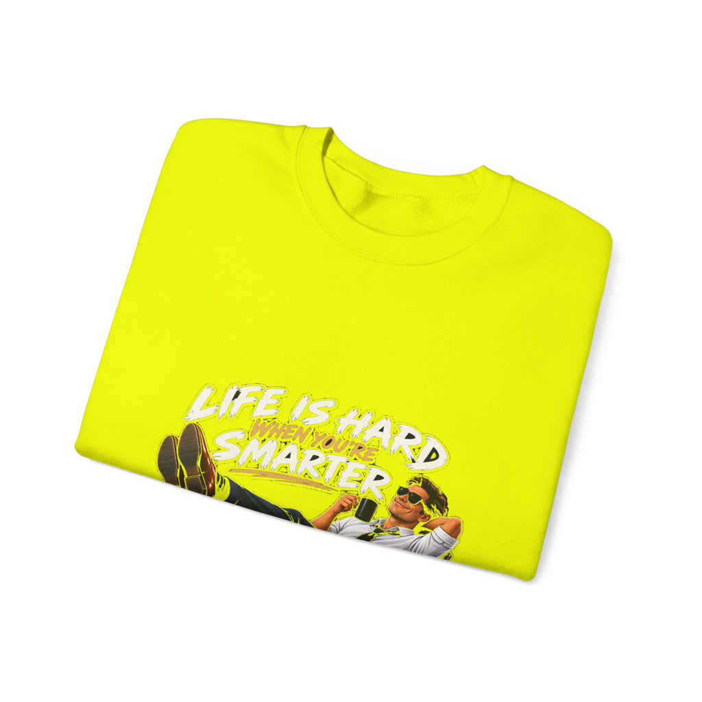 Smarter Than Everybody - Crewneck Sweatshirt