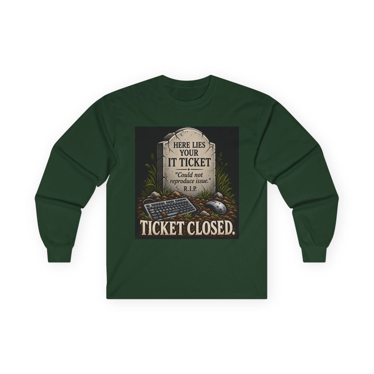 Ticket Closed - Unisex Ultra Cotton Long Sleeve Tee