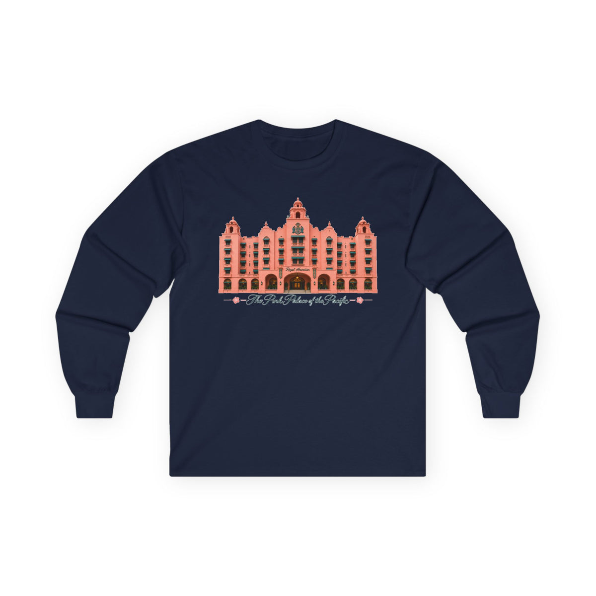 The Pink Palace of the Pacific - Unisex Ultra Cotton Long Sleeve Tee