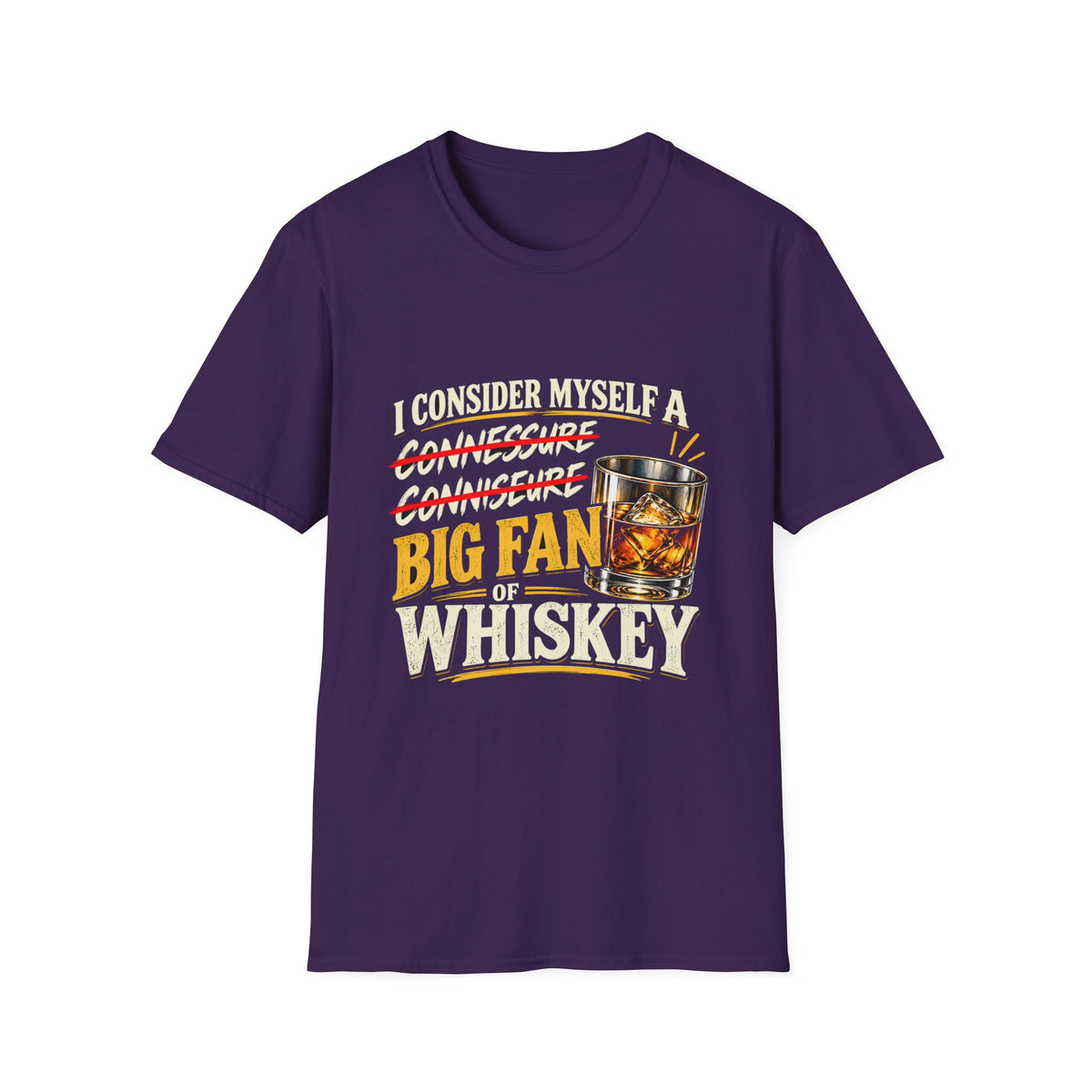 Big Fan of Whiskey - Classic Tee