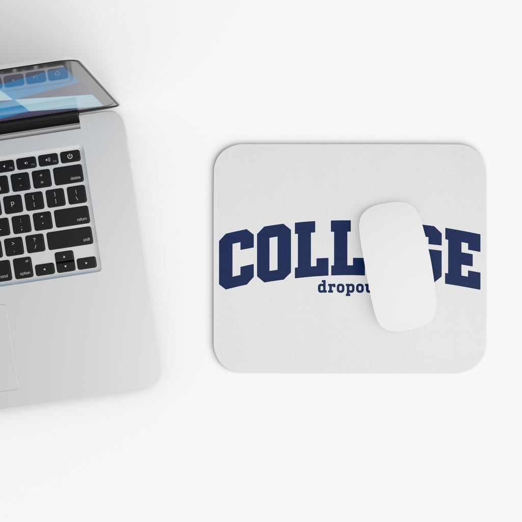 College Dropout - Mouse Pad