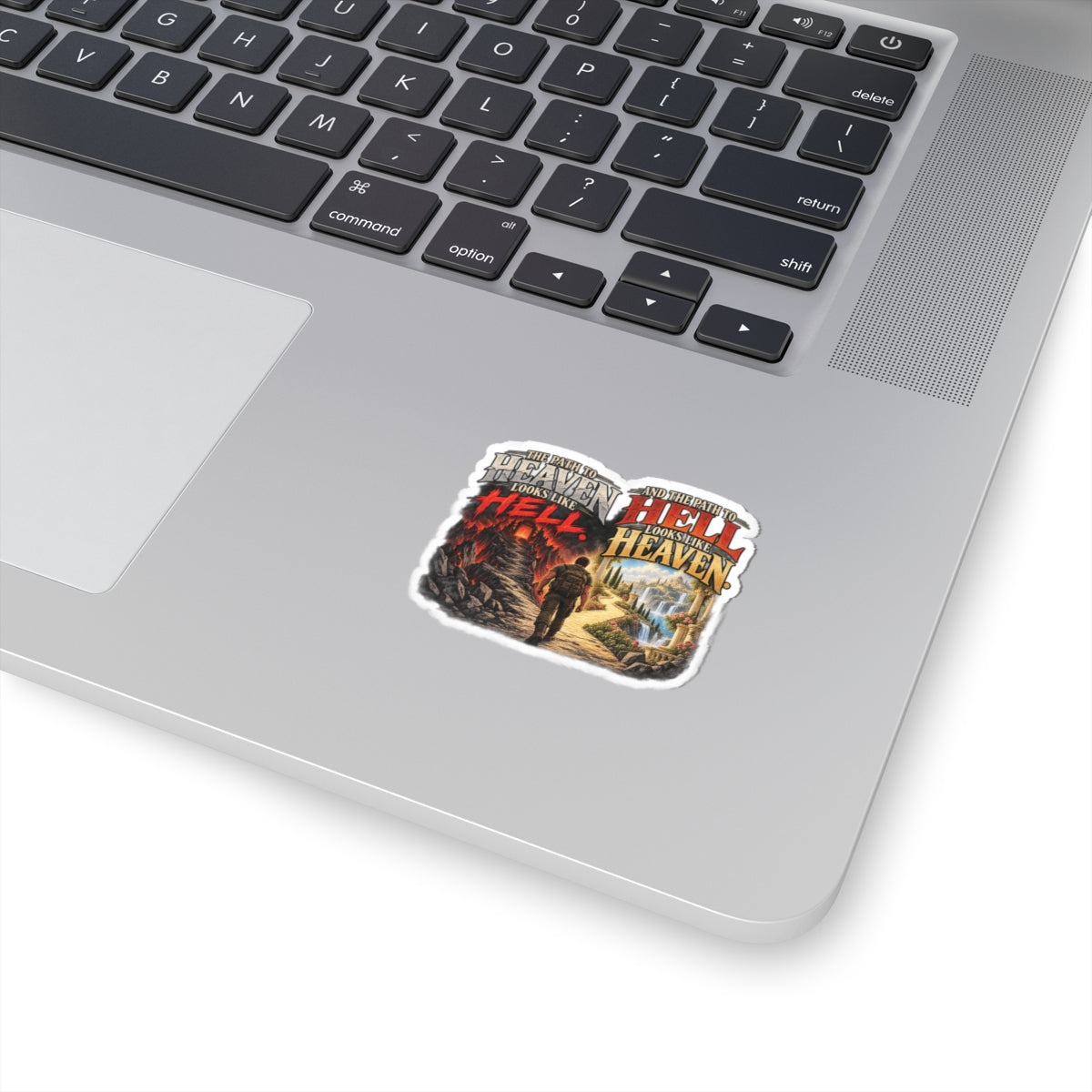 Path To Heaven Path To Hell - Kiss-Cut Sticker