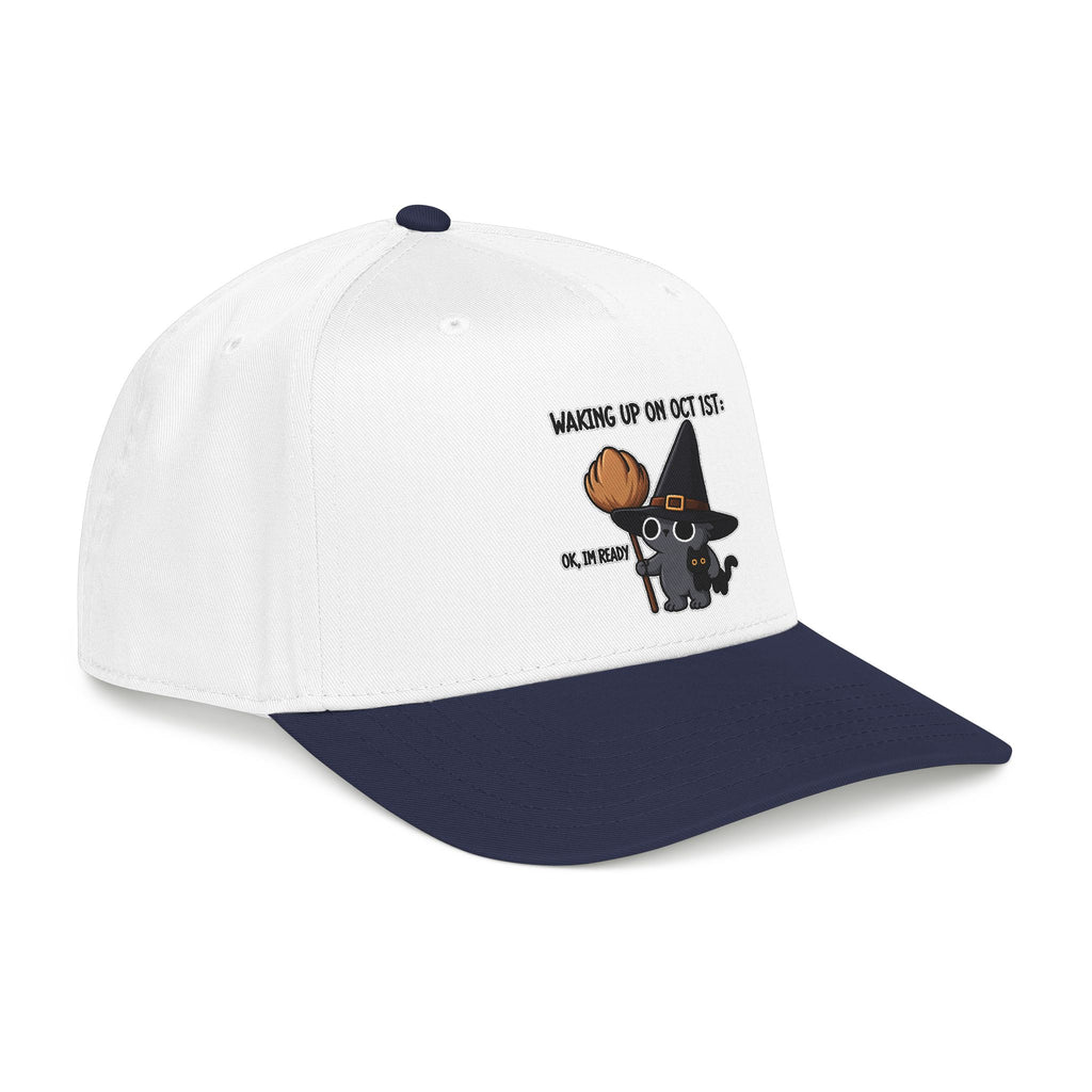 Waking Up On Oct 1st - OTTO Baseball Hat