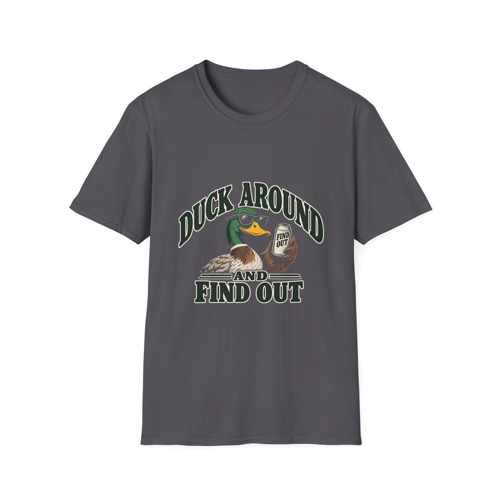Duck Around Find Out - Classic Tee